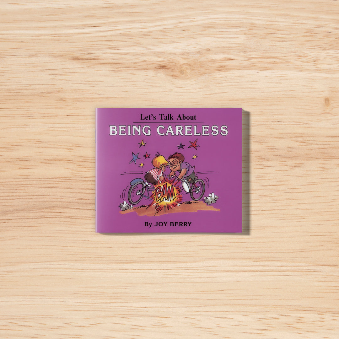 Let's Talk About Being Careless