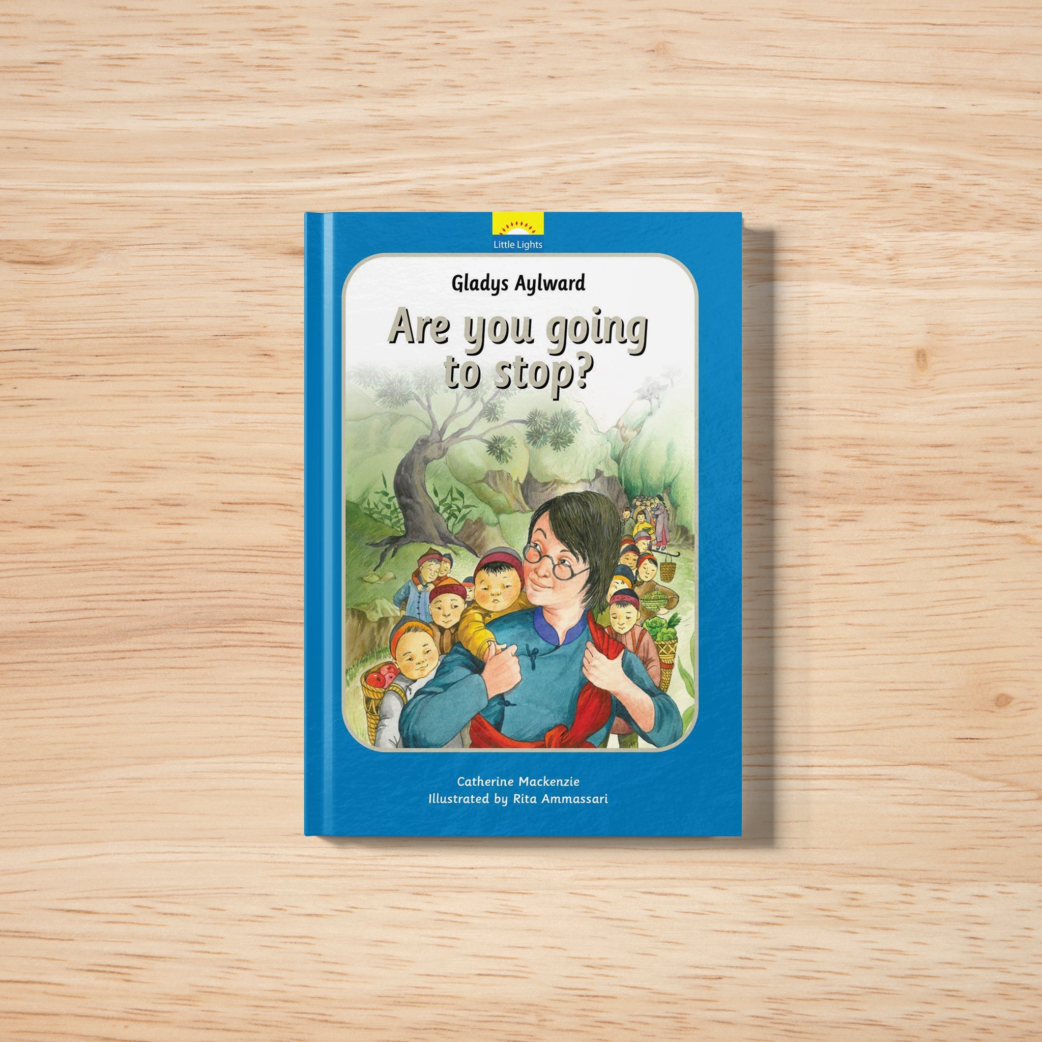 Gladys Aylward - Are you going to Stop?